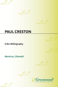 Cover image: Paul Creston 1st edition