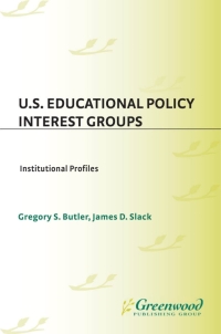 Titelbild: U.S. Educational Policy Interest Groups 1st edition