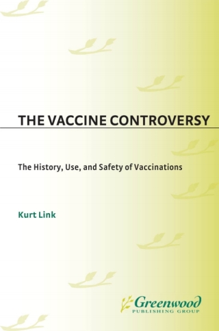 Cover image: The Vaccine Controversy 1st edition