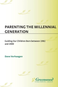 Cover image: Parenting the Millennial Generation 1st edition