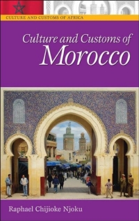 Cover image: Culture and Customs of Morocco 1st edition