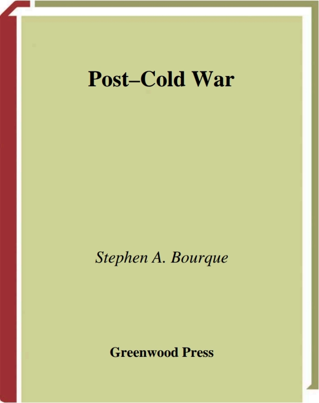 Post-Cold War 1st Edition
