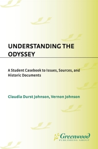 Imagen de portada: Understanding The Odyssey 1st edition 9780313308819