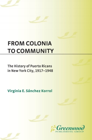 Cover image: From Colonia to Community 1st edition