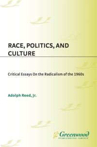 Omslagafbeelding: Race, Politics, and Culture 1st edition