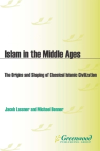 Titelbild: Islam in the Middle Ages 1st edition