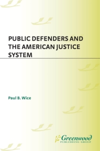 Titelbild: Public Defenders and the American Justice System 1st edition