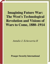 صورة الغلاف: Imagining Future War 1st edition 9780275987251