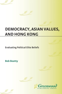 Immagine di copertina: Democracy, Asian Values, and Hong Kong 1st edition