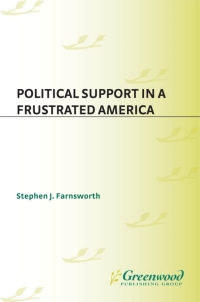 Cover image: Political Support in a Frustrated America 1st edition