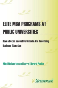 Imagen de portada: Elite MBA Programs at Public Universities 1st edition