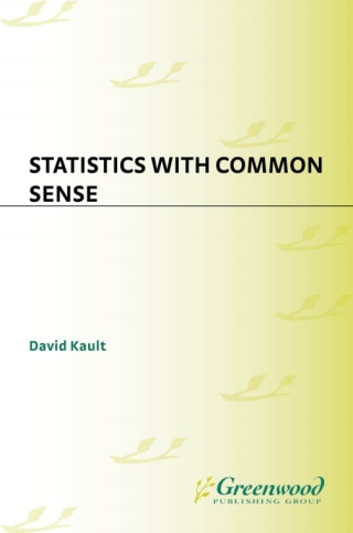 Cover image: Statistics with Common Sense 1st edition 9780313322099