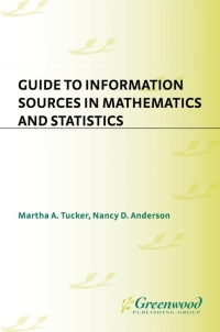 Immagine di copertina: Guide to Information Sources in Mathematics and Statistics 1st edition