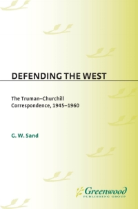 Cover image: Defending the West 1st edition
