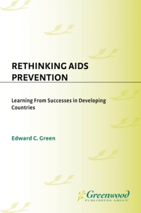 Cover image: Rethinking AIDS Prevention 1st edition