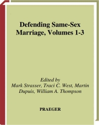 Titelbild: Defending Same-Sex Marriage [3 volumes] 1st edition