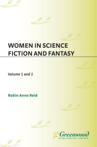 Cover image: Women in Science Fiction and Fantasy [2 volumes] 1st edition