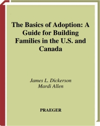 صورة الغلاف: The Basics of Adoption 1st edition