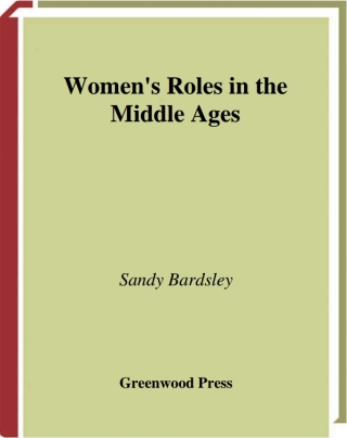 Cover image: Women's Roles in the Middle Ages 1st edition