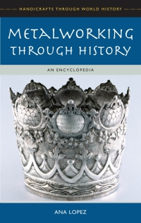 صورة الغلاف: Metalworking through History 1st edition