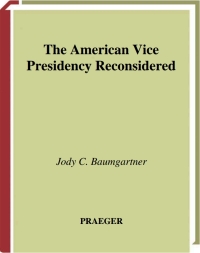 Cover image: The American Vice Presidency Reconsidered 1st edition