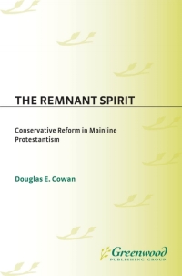 Cover image: The Remnant Spirit 1st edition