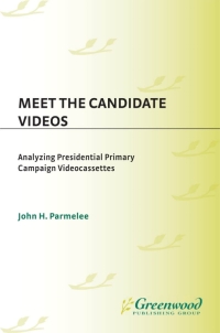 Cover image: Meet the Candidate Videos 1st edition