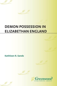 表紙画像: Demon Possession in Elizabethan England 1st edition