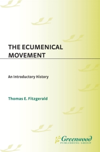 Cover image: The Ecumenical Movement 1st edition