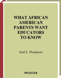 Cover image: What African American Parents Want Educators to Know 1st edition 9780897898935