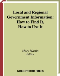 Cover image: Local and Regional Government Information 1st edition 9781573564120