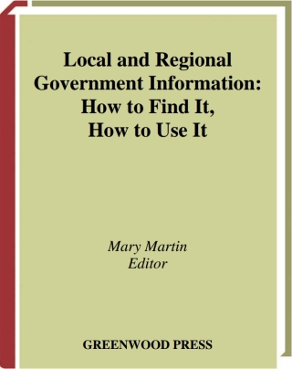 Imagen de portada: Local and Regional Government Information 1st edition 9781573564120