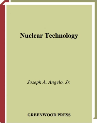 Imagen de portada: Nuclear Technology 1st edition 9781573563369