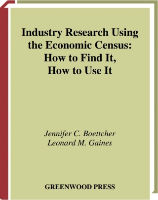 Cover image: Industry Research Using the Economic Census 1st edition