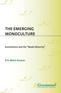 Cover image: The Emerging Monoculture 1st edition