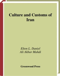Cover image: Culture and Customs of Iran 1st edition