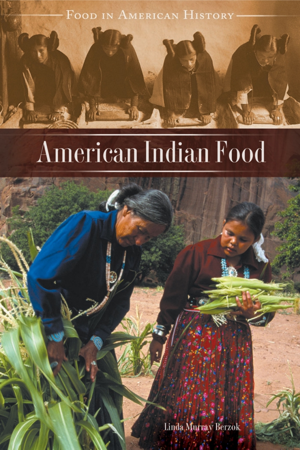 American Indian Food 1st Edition
