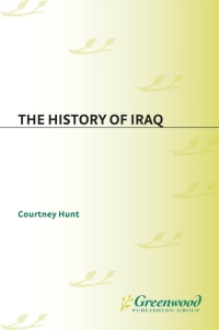 Imagen de portada: The History of Iraq 1st edition