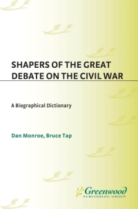 Cover image: Shapers of the Great Debate on the Civil War 1st edition