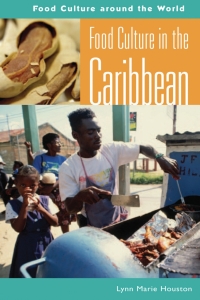 صورة الغلاف: Food Culture in the Caribbean 1st edition