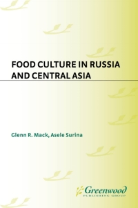 Cover image: Food Culture in Russia and Central Asia 1st edition