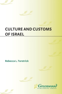 صورة الغلاف: Culture and Customs of Israel 1st edition