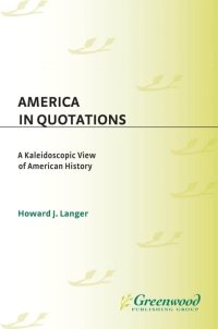 Cover image: America in Quotations 1st edition