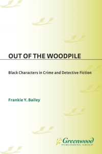 Imagen de portada: Out of the Woodpile 1st edition 9780313266713