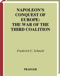 Cover image: Napoleon's Conquest of Europe 1st edition