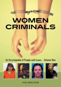 Cover image: Women Criminals [2 volumes] 1st edition