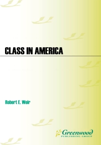 Cover image: Class in America [3 volumes] 1st edition