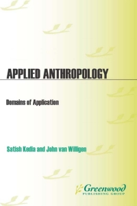 Cover image: Applied Anthropology 1st edition 9780275978419