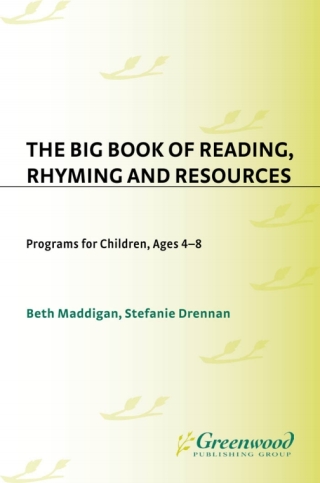 Titelbild: The BIG Book of Reading, Rhyming, and Resources 1st edition