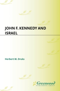 Cover image: John F. Kennedy and Israel 1st edition